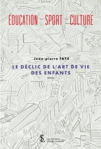 Éducation, sport, culture le déclic de l'art de vie des enfants