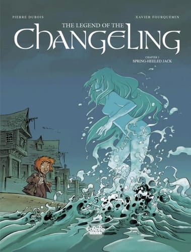 The Legend of the Changeling - Volume 3 - Spring-Heeled Jack