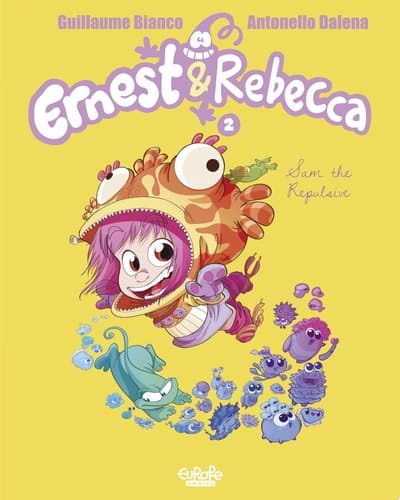 Ernest & Rebecca - Volume 2 - Sam the Repulsive