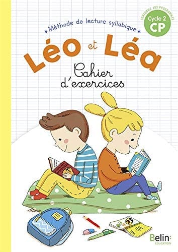 Méthode de lecture syllabique CP Cycle 2 Léo et Léa Cahier d'exercices