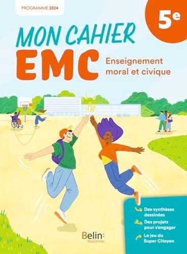 Mon cahier EMC Enseignement moral et civique 5e