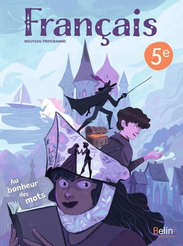 Manuel Français 5e Au bonheur des mots: Manuel élève