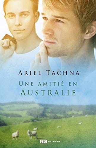 Une amitié en Australie: La ferme de Lang Downs, T5 (La ferme de Lang Downs, 5) (French Edition)