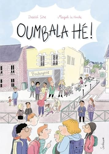 Oumbala hé !