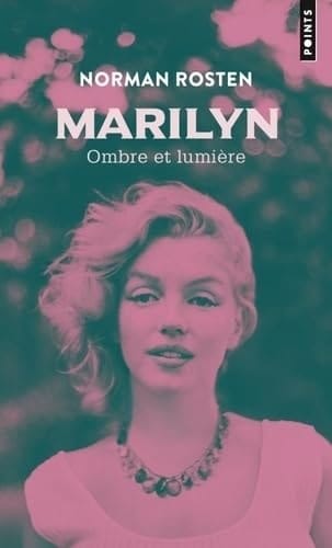 Marilyn Ombre et lumière