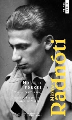 Marche forcée Oeuvres 1930-1944