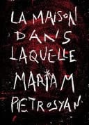 La maison dans laquelle