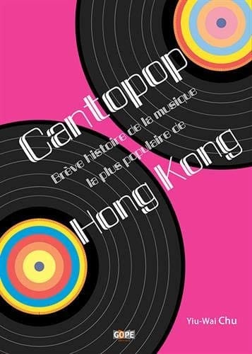 Cantopop Brève histoire de la musique la plus populaire de Hong Kong