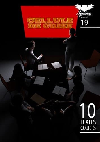 Cellule de crise - Squeeze n°19