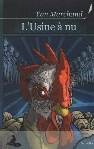 L'usine à nu