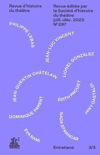 Paroles et écrits de l'acteur, entretiens 3/3 (3)