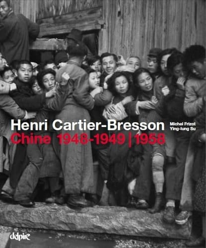 Henri Cartier-Bresson Chine 1948-1949, 1958