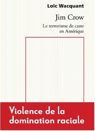 Jim Crow le terrorisme de caste en Amérique
