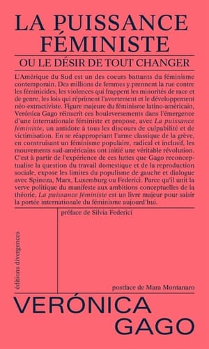 La puissance féministe Ou le désir de tout changer