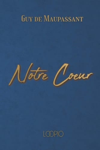 Notre cœur: Édition en gros caractères (French Edition)