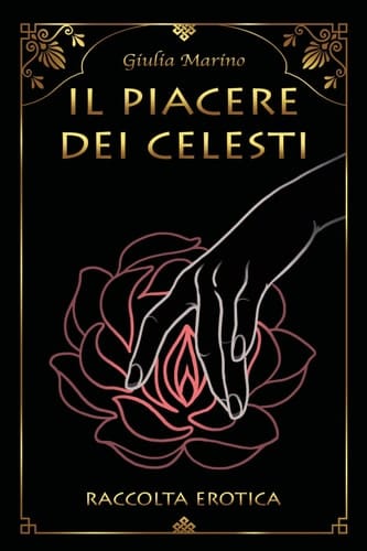 Il piacere dei celesti