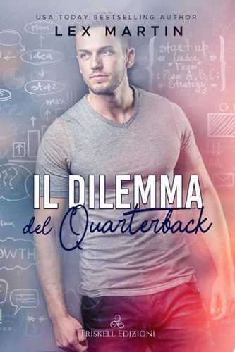 Il dilemma del quarterback