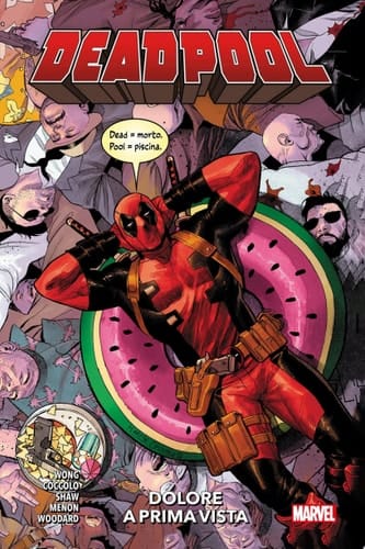 Deadpool (2022) 1 Dolore a prima vista