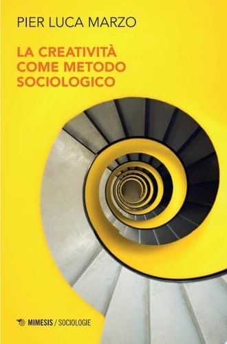 La creatività come metodo sociologico