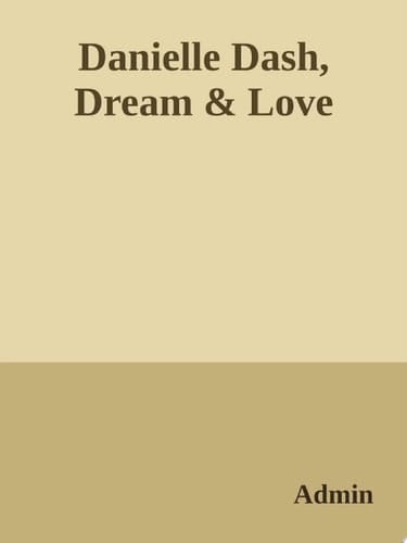 Dream & love