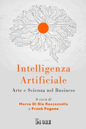 Intelligenza Artificiale Arte e Scienza nel Business