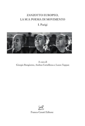 Zanzotto europeo, la sua poesia in movimento