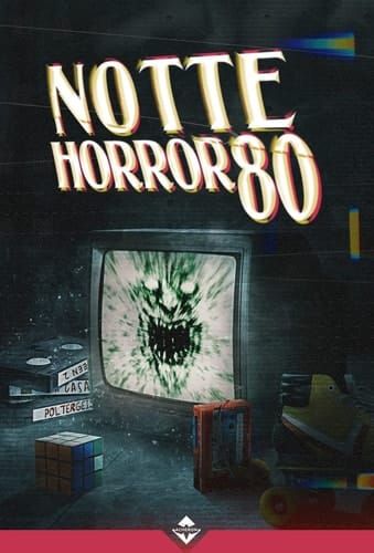 Notte horror Ottanta