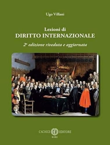 Lezioni di diritto internazionale. Nuova ediz.