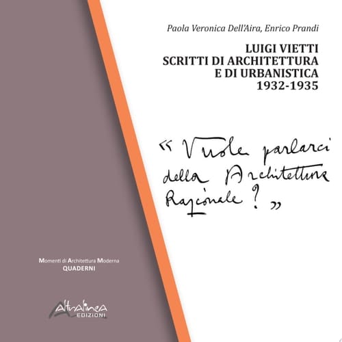 Luigi Vietti Scritti di architettura e di urbanistica 1932-1935