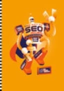 The Art of SEO. Dalle basi alla SEO più estrema