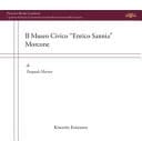 Il Museo civico "Enrico Sannia" Morcone