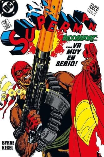 Superman, vol. 03: Bloodsport… va muy en serio!