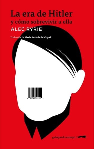 La era de Hitler: y cómo sobrevivir a ella