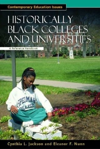 Historically Black Colleges and Universities: A Reference Handbook (Contemporary Education Issues)