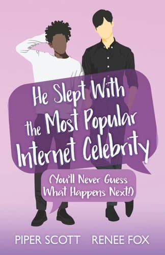 He Slept With the Most Popular Internet Celebrity (You'll Never Guess What Happens Next!)