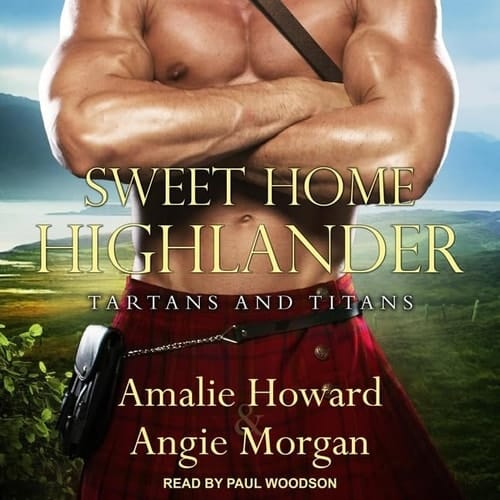 Sweet Home Highlander (Tartans & Titans)