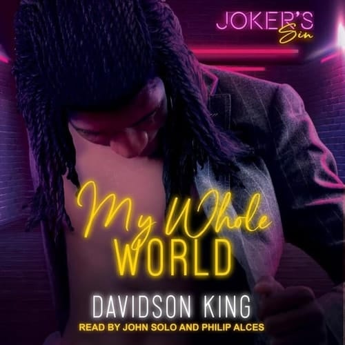 My Whole World (Joker's Sin Series)