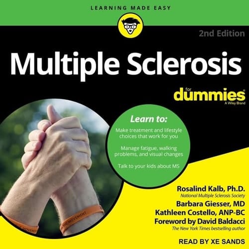 Multiple Sclerosis for Dummies Lib/E: 2nd Edition (For Dummies Series Lib/E)