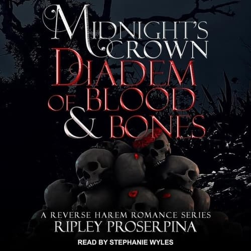 Diadem of Blood and Bones: Midnight's Crown (The Midnight's Crown Series)