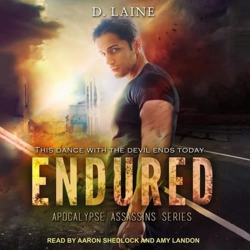 Endured (The Apocalypse Assassins Series)