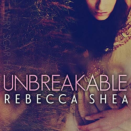 Unbreakable (The Unbreakable Series)