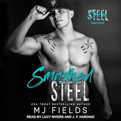 Smashed Steel (Steel Crew, 7)