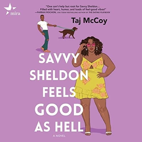 Savvy Sheldon Feels Good as Hell Lib/E