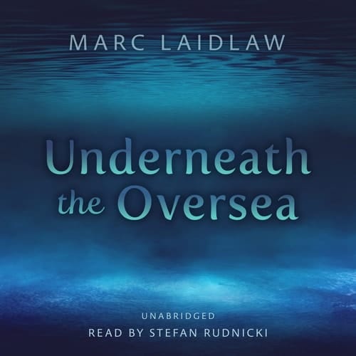 Underneath the Oversea (The Adventures of Gorlen Vizenfirthe Series) (Adventures of Gorlen Vizenfirthe, 2)