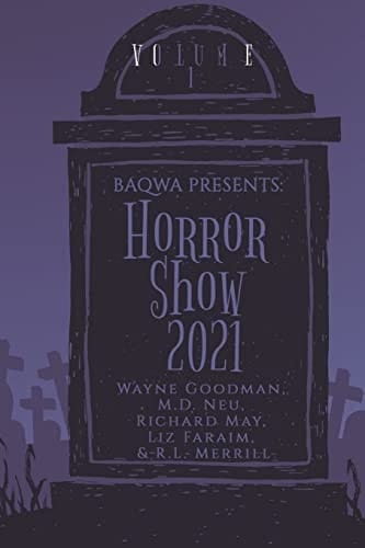 BAQWA Presents Horror Show 2021