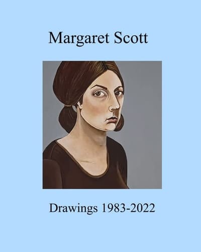 Margaret Scott Drawings 1983-2022