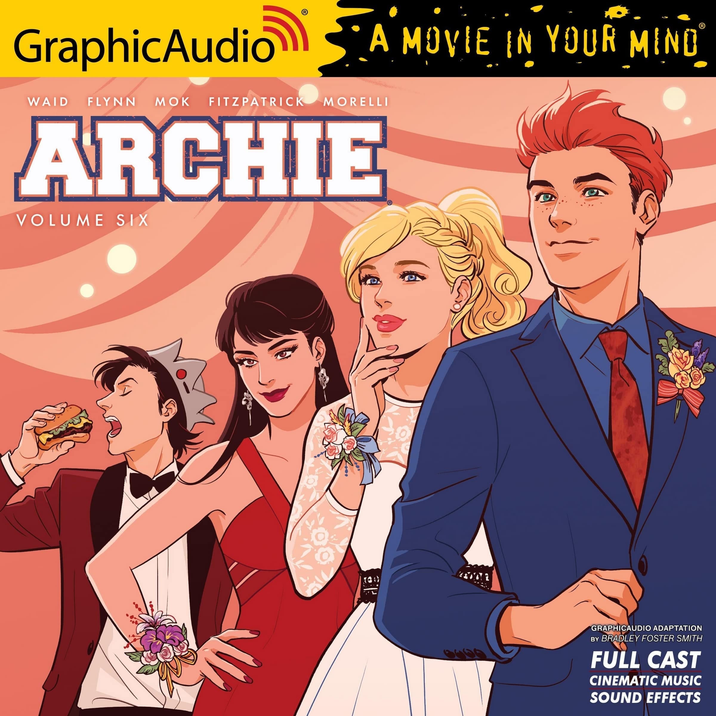 Archie: Volume 6 [Dramatized Adaptation]: Archie Comics (Archie Comics)