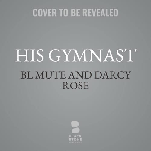 His Gymnast (The Dance For Me Series) (Dance for Me, 3)