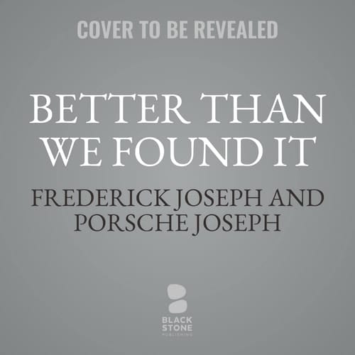 Better Than We Found It: Conversations to Help Save the World