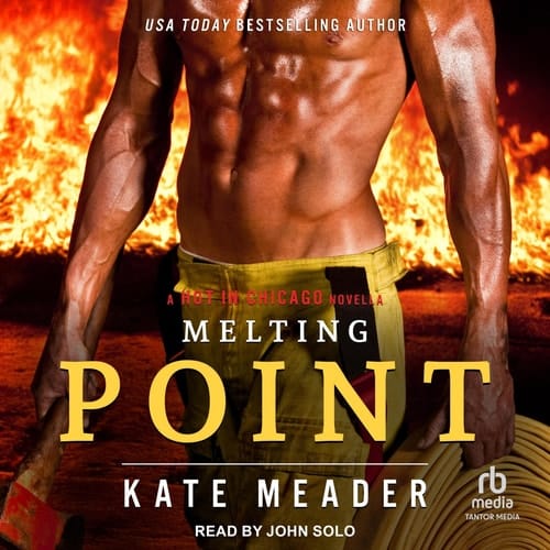 Melting Point (The Hot in Chicago Series) (Hot in Chicago, 1.5)